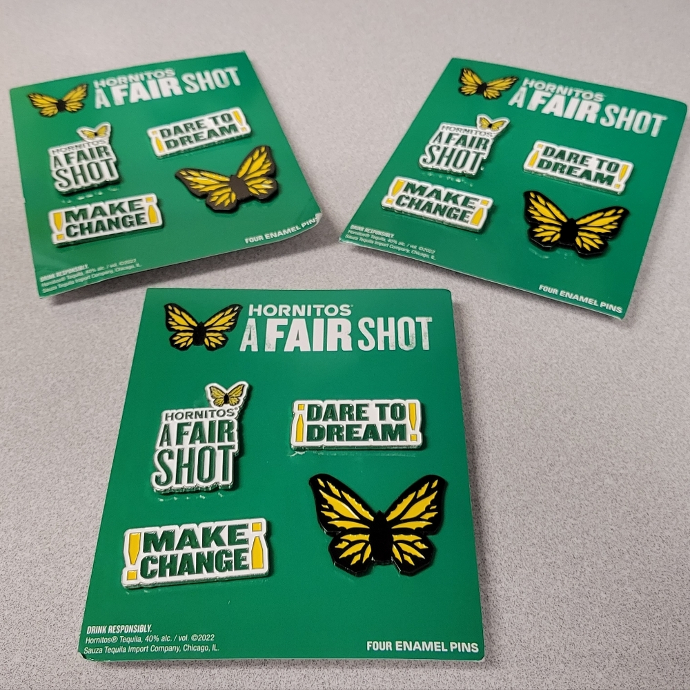 NEW Hornitos A FAIR SHOT Enamel Pin Pin Set of 3 Hornitos Tequila Inspirational